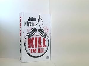 Bild des Verkufers fr Kill 'em all: Roman Roman zum Verkauf von Book Broker