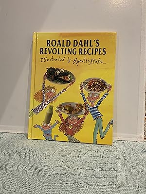 Imagen del vendedor de Roald Dahl's Revolting Recipes a la venta por Nangle Rare Books