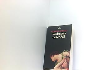 Seller image for Wallanders erster Fall: und andere Erzhlungen (Kurt-Wallander-Reihe, Band 1) Henning Mankell. Aus dem Schwed. von Wolfgang Butt for sale by Book Broker
