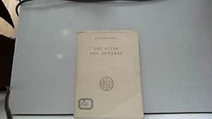 Imagen del vendedor de La Sainte Bible : Traduite en franais sous la direction de l'cole biblique de Jrusalem. Les Actes des aptres. Introduction de Mgr. L. Lucien Cerfaux,. Traduction et notes de Dom J. Jacques Dupont, O.S.B.,. 3e dition a la venta por JLG_livres anciens et modernes