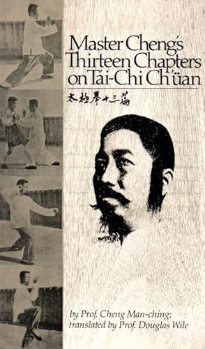 Seller image for Master Cheng's thirteen chapters on Tai-Chi Ch'uan for sale by JP Livres