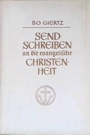 Bild des Verkufers fr Sendschreiben an die evangelische Christenheit. zum Verkauf von books4less (Versandantiquariat Petra Gros GmbH & Co. KG)