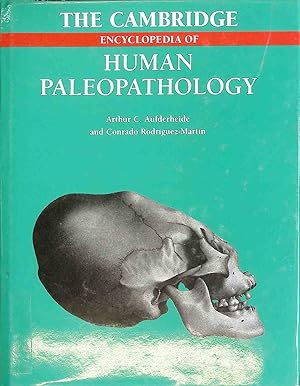 Seller image for The Cambridge Encyclopedia of Human Paleopathology for sale by books4less (Versandantiquariat Petra Gros GmbH & Co. KG)