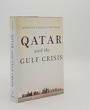 Seller image for QATAR AND THE GULF CRISIS for sale by Rothwell & Dunworth (ABA, ILAB)