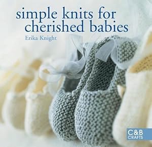 Bild des Verkufers fr Simple Knits for Cherished Babies zum Verkauf von WeBuyBooks 2