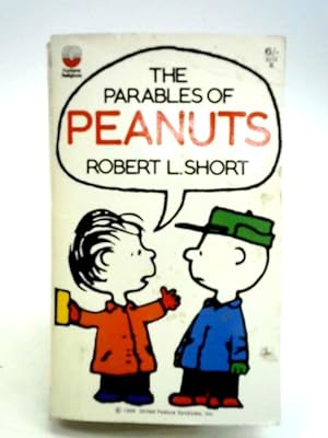 Bild des Verkufers fr The Parables of Peanuts zum Verkauf von World of Rare Books