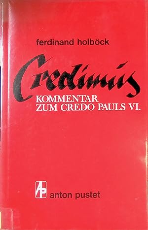 Bild des Verkufers fr Credimus : Kommentar zum Credo Pauls VI. zum Verkauf von books4less (Versandantiquariat Petra Gros GmbH & Co. KG)