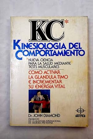 Imagen del vendedor de KC, kinesiologa del comportamiento a la venta por Alcan Libros