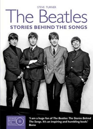 Immagine del venditore per The Beatles Stories Behind the Songs venduto da WeBuyBooks
