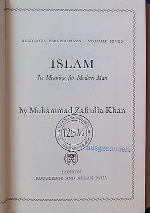 Bild des Verkufers fr Islam: Its Meaning for Modern Man Religious Perspectives, vol. 7 zum Verkauf von books4less (Versandantiquariat Petra Gros GmbH & Co. KG)