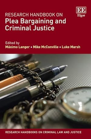 Seller image for Research Handbook on Plea Bargaining and Criminal Justice for sale by GreatBookPrices
