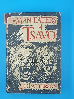 The Man-Eaters of Tsavo and other East African Adventures