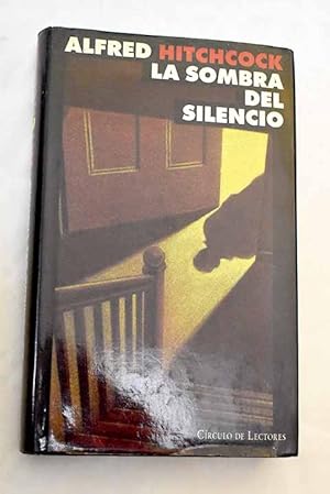 Imagen del vendedor de La sombra del silencio a la venta por Alcan Libros