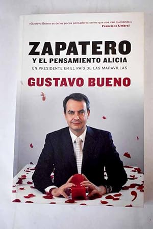 Imagen del vendedor de Zapatero y el pensamiento Alicia a la venta por Alcan Libros