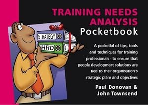 Imagen del vendedor de Training Needs Analysis Pocketbook: Training Needs Analysis Pocketbook a la venta por WeBuyBooks