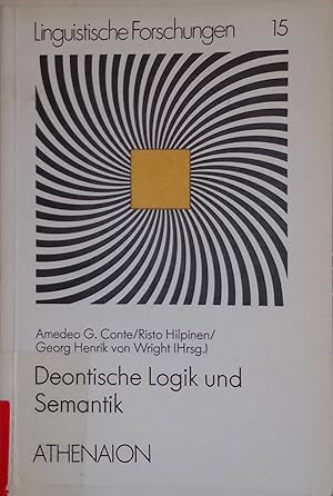 Bild des Verkufers fr Deontische Logik und Semantik. Linguistische Forschungen, Band 15 zum Verkauf von books4less (Versandantiquariat Petra Gros GmbH & Co. KG)