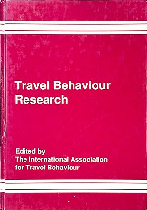 Image du vendeur pour Travel Behaviour Research: 5th International Conference on Travel Behaviour mis en vente par books4less (Versandantiquariat Petra Gros GmbH & Co. KG)