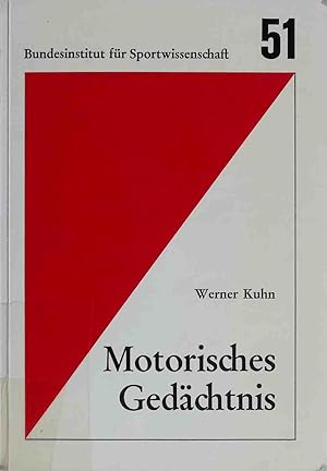 Bild des Verkufers fr Motorisches Gedchtnis: Behalten und Vergessen im motoricshen Kurzzeitgedchtnis. Schriftenreihe des Bundesinstituts fr Sportwissenschaft Band 511 zum Verkauf von books4less (Versandantiquariat Petra Gros GmbH & Co. KG)