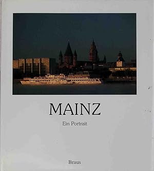 Seller image for Mainz : ein Portrait. for sale by books4less (Versandantiquariat Petra Gros GmbH & Co. KG)