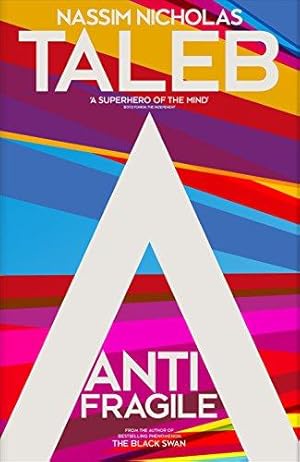 Imagen del vendedor de Antifragile: Things that Gain from Disorder a la venta por WeBuyBooks