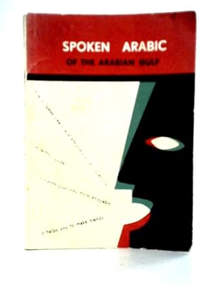 Imagen del vendedor de Spoken Arabic (Arabian Gulf) a la venta por World of Rare Books