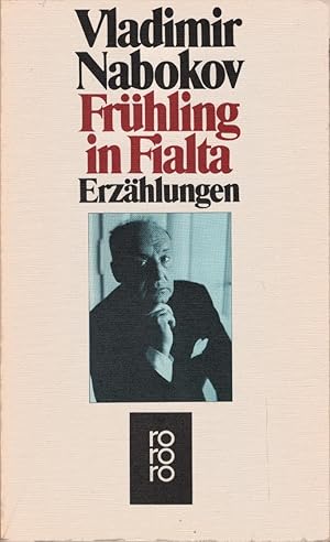 Bild des Verkufers fr Frhling in Fialta : Erzhlungen. Vladimir Nabokov. Hrsg. von Dieter E. Zimmer / Rororo ; 4975 zum Verkauf von Schrmann und Kiewning GbR