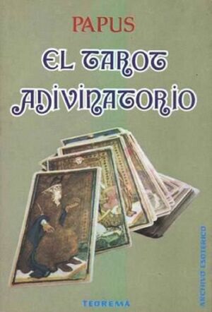 EL TAROT ADIVINATORIO