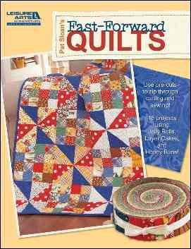 Bild des Verkufers fr Pat Sloan's Fast-Forward Quilts zum Verkauf von GreatBookPrices