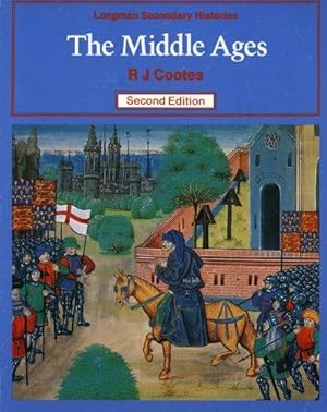 Imagen del vendedor de The Middle Ages (Longman Secondary Histories) a la venta por WeBuyBooks