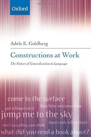 Image du vendeur pour Constructions at Work: The Nature of Generalization in Language mis en vente par WeBuyBooks