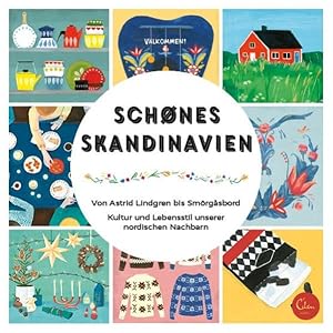 Seller image for Schnes Skandinavien: Von Astrid Lindgren bis Smrgåsbord. Kultur und Lebensstil unserer nordischen Nachbarn. for sale by Modernes Antiquariat - bodo e.V.