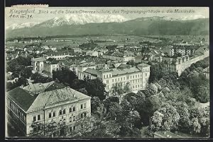 Ansichtskarte Klagenfurt, Blick auf die Staats-Oberrealschule, das Regierungsgebäude und die Musi...