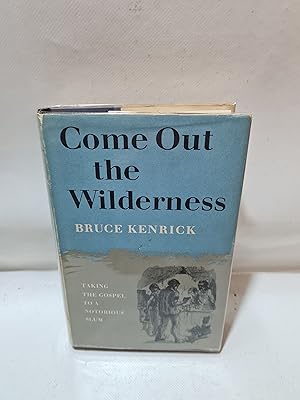Seller image for Come Out The Wilderness for sale by Cambridge Rare Books