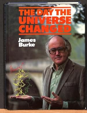 Seller image for THE DAY THE UNIVERSE CHANGED. for sale by WeBuyBooks