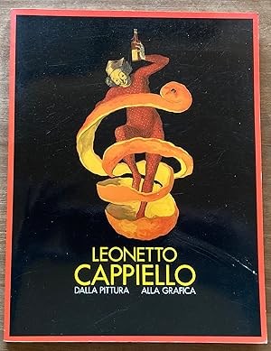 Immagine del venditore per Leonetto Cappiello Dalla Pittura Alla Grafica venduto da Molly's Brook Books