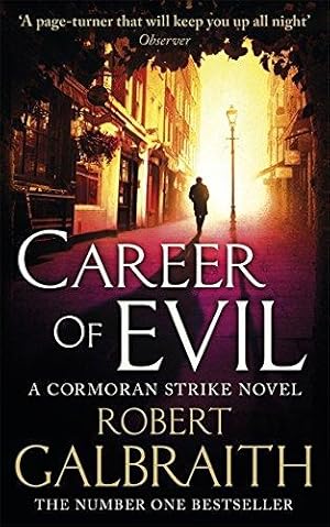 Immagine del venditore per Career of Evil: Cormoran Strike: Cormoran Strike Book 3 venduto da WeBuyBooks 2