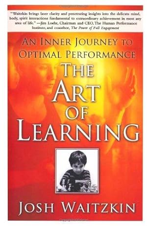 Image du vendeur pour The Art of Learning: An Inner Journey to Optimal Performance mis en vente par WeBuyBooks