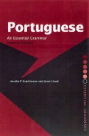 Image du vendeur pour Portuguese: An Essential Grammar (Routledge Essential Grammars) mis en vente par WeBuyBooks