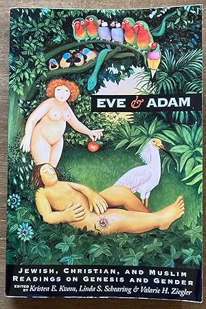 Eve and Adam: Jewish, Christian, and Muslim Readings on Genesis and Gender