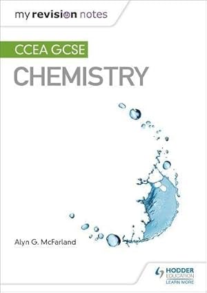 Seller image for My Revision Notes: CCEA GCSE Chemistry for sale by WeBuyBooks 2