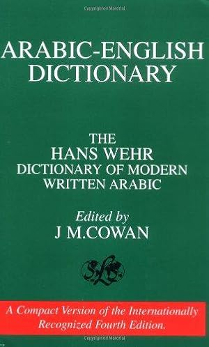 Seller image for Dictionary of Modern Written Arabic: Arabic-English. 4th Revised Edition for sale by WeBuyBooks
