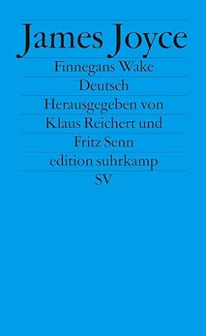Seller image for Finnegans wake : deutsch ; gesammelte Annherungen, Hrsg. von Klaus Reichert u. Fritz Senn / Edition Suhrkamp ; 1524 = N.F., Bd. 524, for sale by nika-books, art & crafts GbR