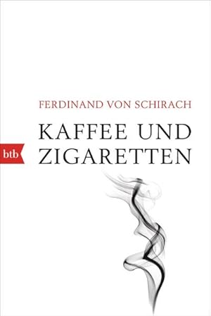 Bild des Verkufers fr Kaffee und Zigaretten zum Verkauf von Rheinberg-Buch Andreas Meier eK