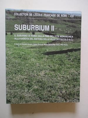 Immagine del venditore per Suburbium 2: Il suburbio di Roma dalla fine dell' eta monarchica alla nascita del sistema delle ville (5-2 secolo AC) venduto da GREENSLEEVES BOOKS