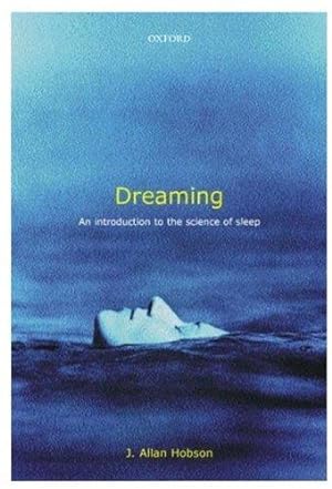 Imagen del vendedor de Dreaming: An Introduction to the Science of Sleep a la venta por WeBuyBooks