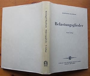 Imagen del vendedor de Belastungsglieder. Statische und elastische Werte fr den einfachen und eingespannten Balken als Element von Stabwerken. a la venta por Antiquariat Roland Ggler