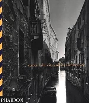 Bild des Verkufers fr Venice; The City and its Architecture: 0000 zum Verkauf von WeBuyBooks