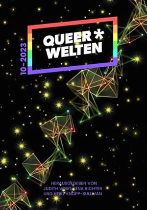 Bild des Verkufers fr Queer\*Welten 10-2023 (QueerWelten: Queerfeministisches Phantastikmagazin) zum Verkauf von Rheinberg-Buch Andreas Meier eK