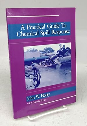 Immagine del venditore per A Practical Guide To Chemical Spill Response venduto da Attic Books (ABAC, ILAB)