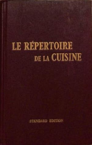 Bild des Verkufers fr LE REPERTOIRE DE LA CUISINE: A-L zum Verkauf von WeBuyBooks